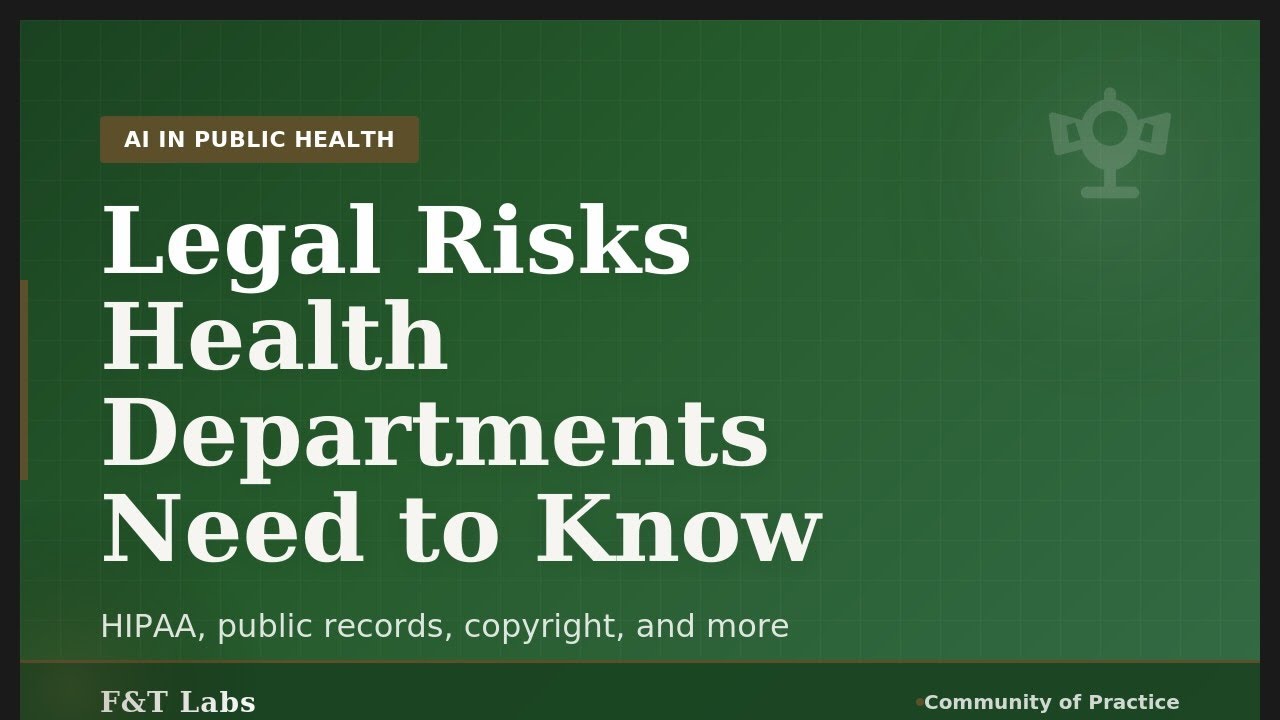 AI in Public Health | December 2025 | Legal Considerations for Health Departments