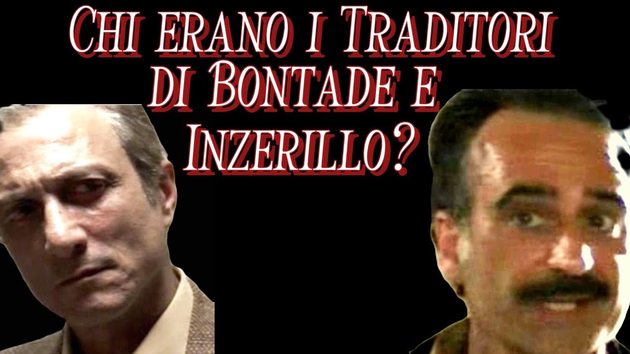 I Traditori di Bontade e Inzerillo