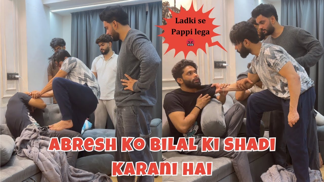 Abresh Ko Bilal Ki Shadi Karani Hai😱Prank on Abresh | Zeeshan ki Bhi shadi Fix | AALTU FALTU |