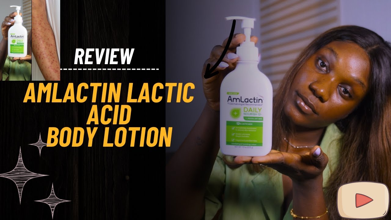 STOP USING THE  AMLACTIN LACTIC BODY LOTION, THIS WAY /HERES WHY/ TIPS ON HOW TO GET BETTER RESULT/