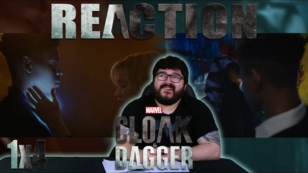 Cloak & Dagger 1x4 REACTION - 
