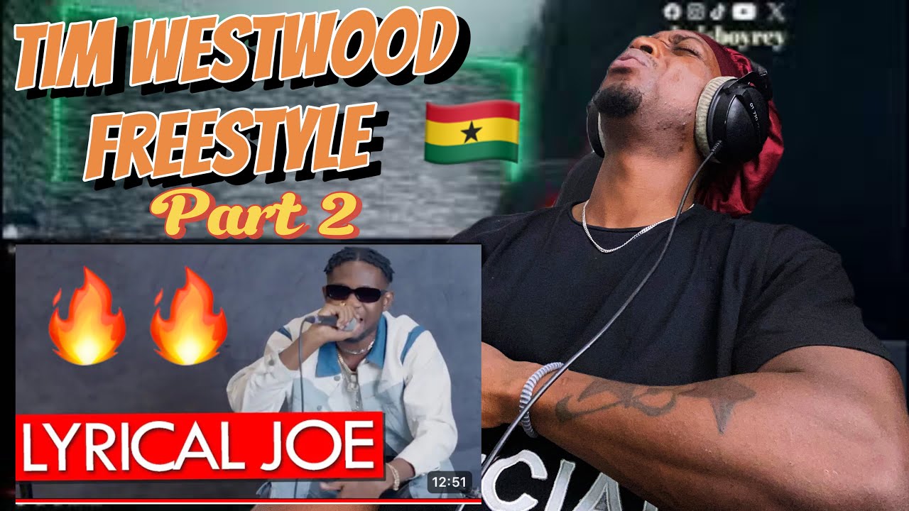 Nigerian🇳🇬 reacts to Ghanaian🇬🇭 rapper Lyrical Joe - Tim westwood freestyle part 2