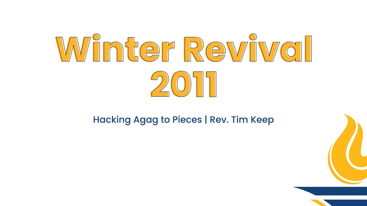 Часовня GBSC || Разгром Агага в пух и прах (преподобный Тим Кип)