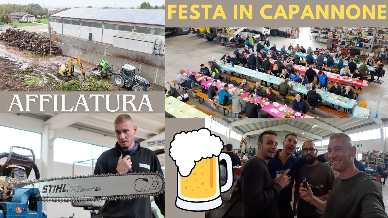 PREPARAZIONE ALLA FESTA IN CAPANNONE CON I COLLABORATORI E SPIEGAZIONE AFFILATURA MOTOSEGA