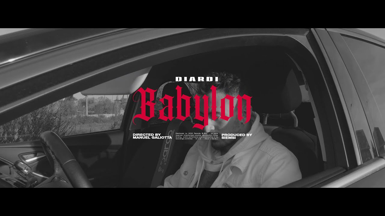 Diardi - Babylon (Official Video)