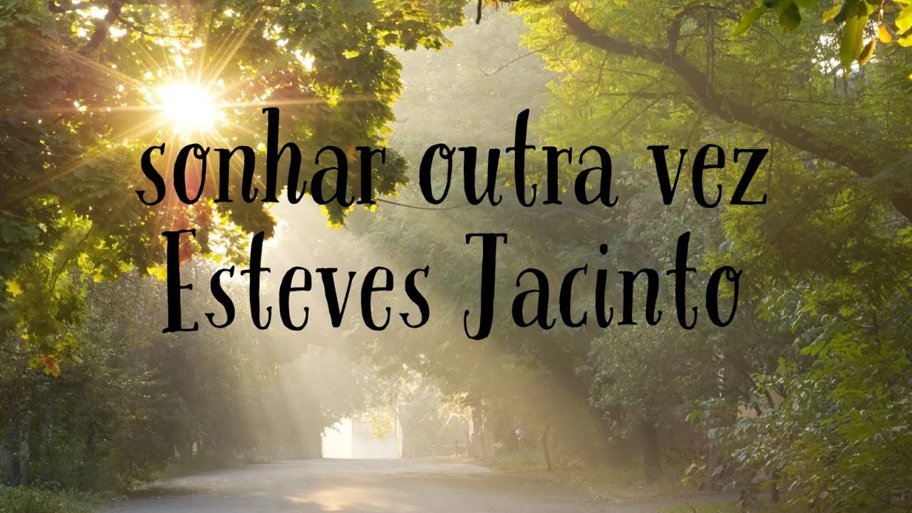 Sonhar outra vez Esteves Jacinto playback  ao vivo 1 tom acima - com letra