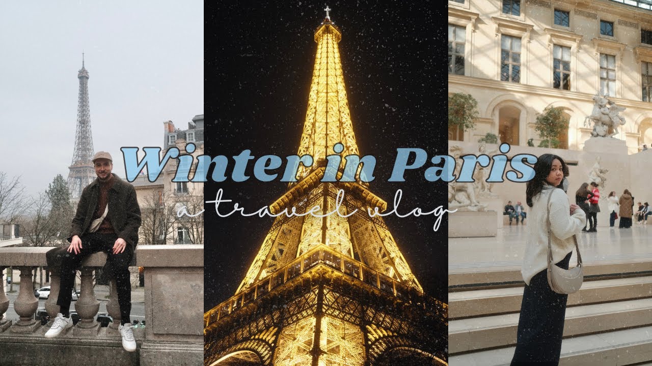 Paris in February | Mistake or travel hack?? | Iconic sites, shopping, museums, restaurants and more
