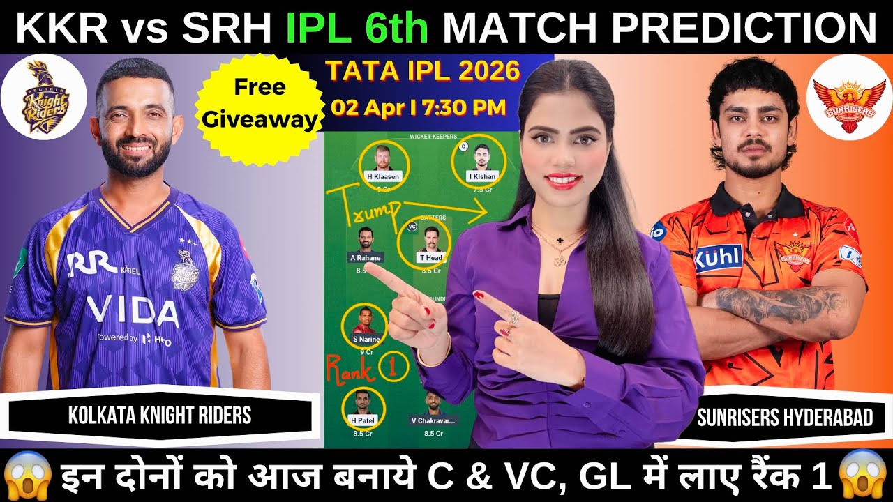 KKR vs SRH Today Match Prediction | Kolkata Knight Riders vs Sunrisers Hyderabad | IPL 2026 Match 6