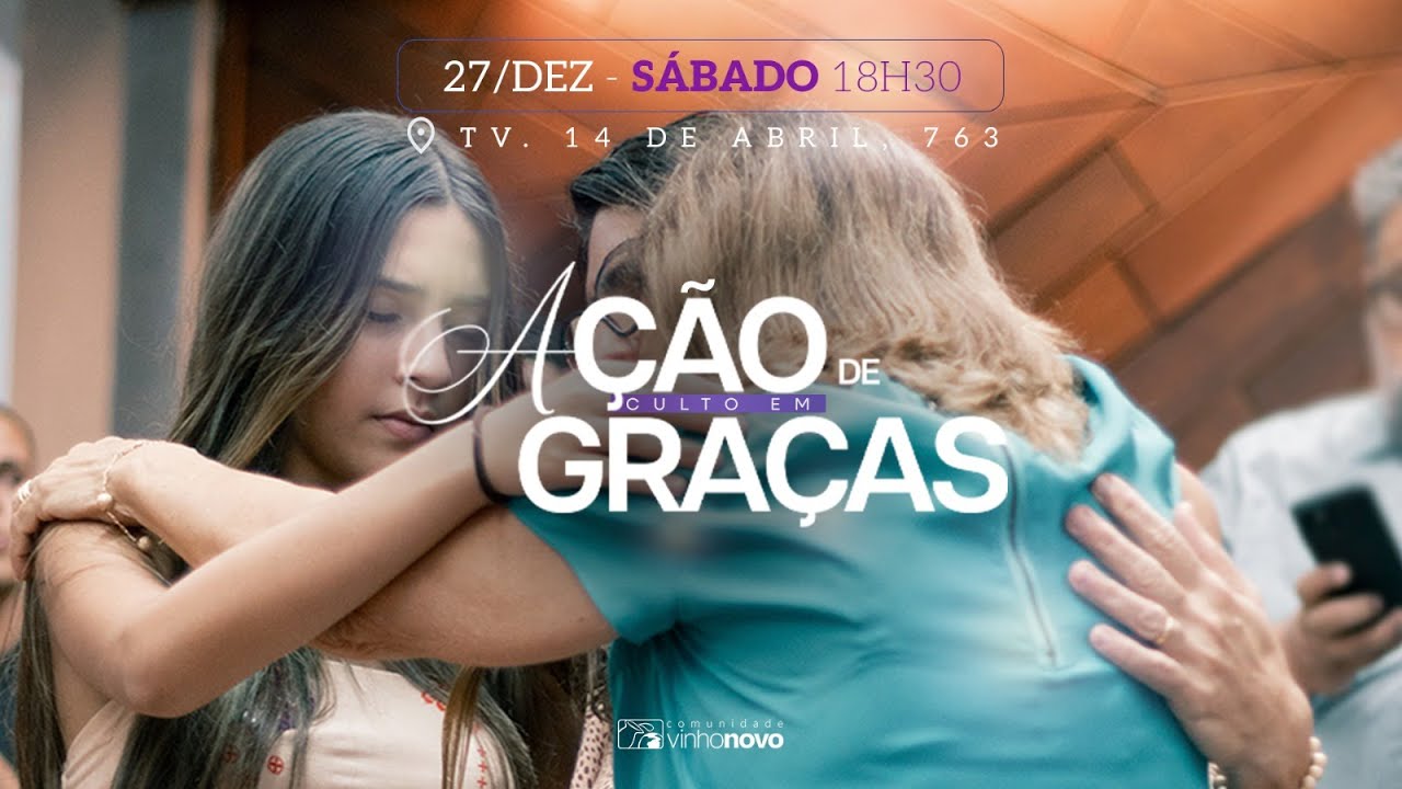 AÇÃO DE GRAÇAS | COMUNIDADE VINHO NOVO