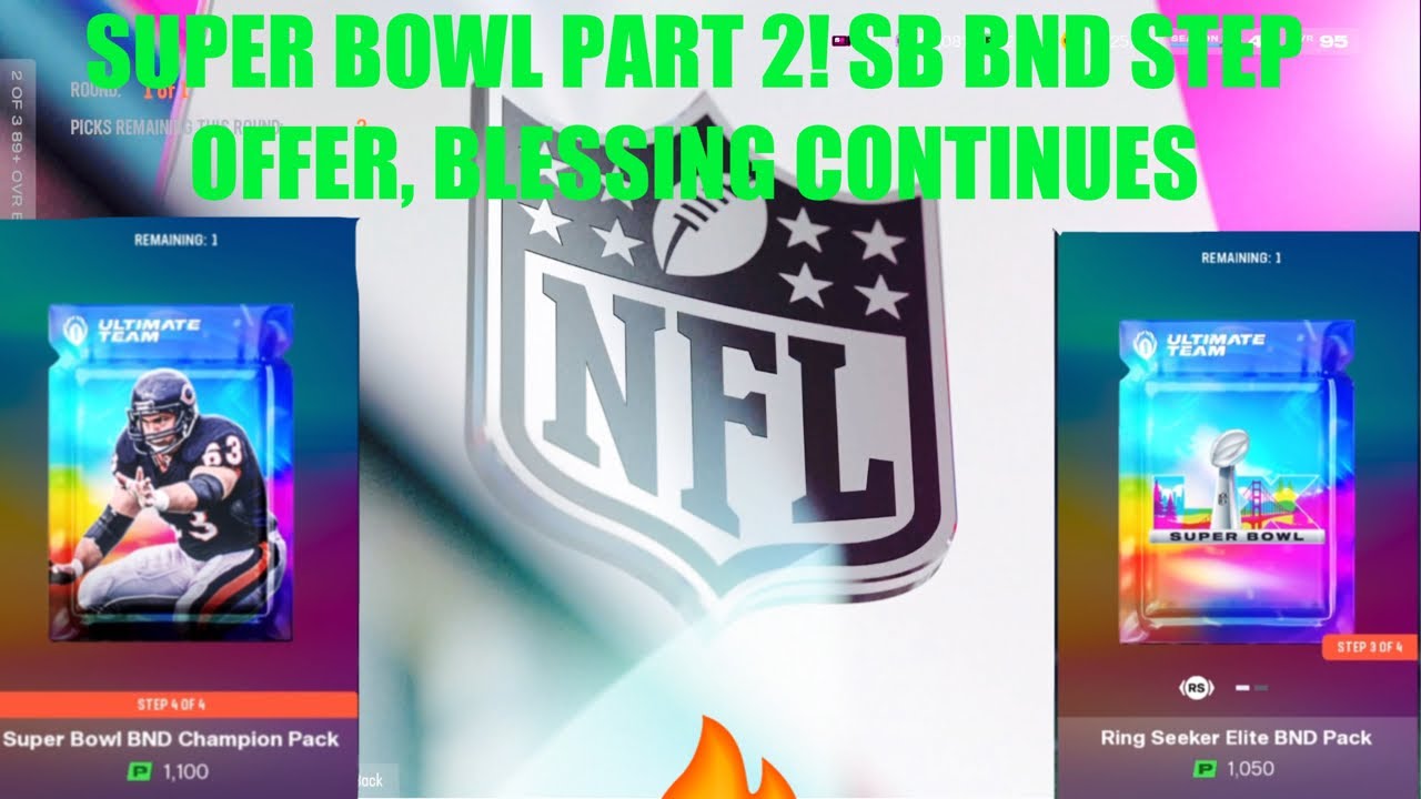 SUPER BOWL PART 2! SB BND STEP OFFER, BLESSING CONTINUES, Madden 26 Ultimate Team 