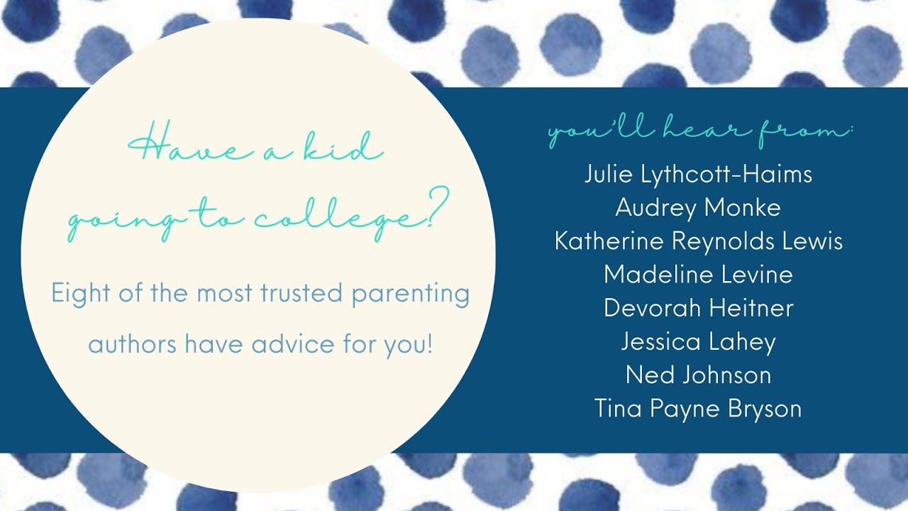 Have a kid going to college?