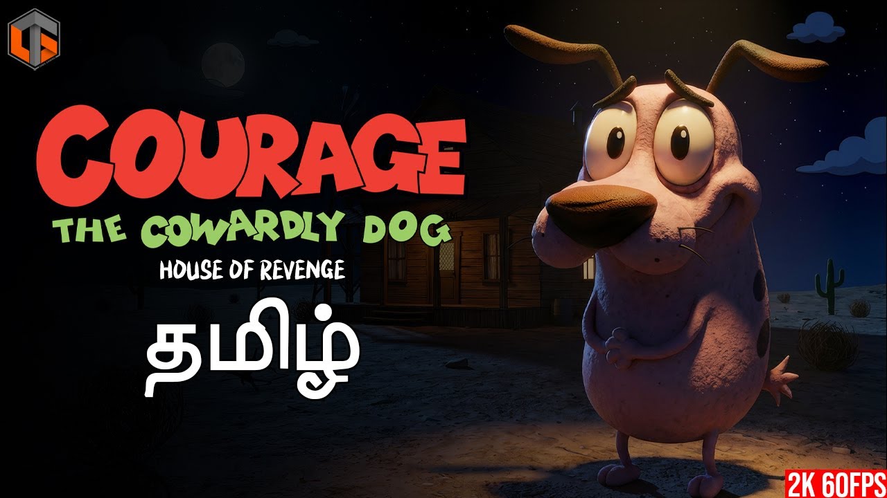 கரேஜ் நாய் COURAGE THE COWARDLY DOG Game Live Tamil Gaming