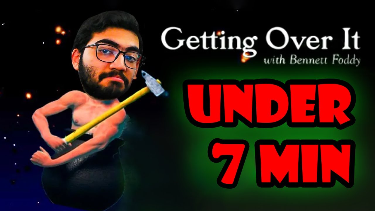 GETTING OVER IT IN UNDER (7MIN).(road to 60 sec part 2),