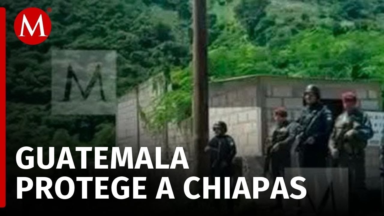 Guatemala refuerza la seguridad en frontera para proteger a los mexicanos refugiados