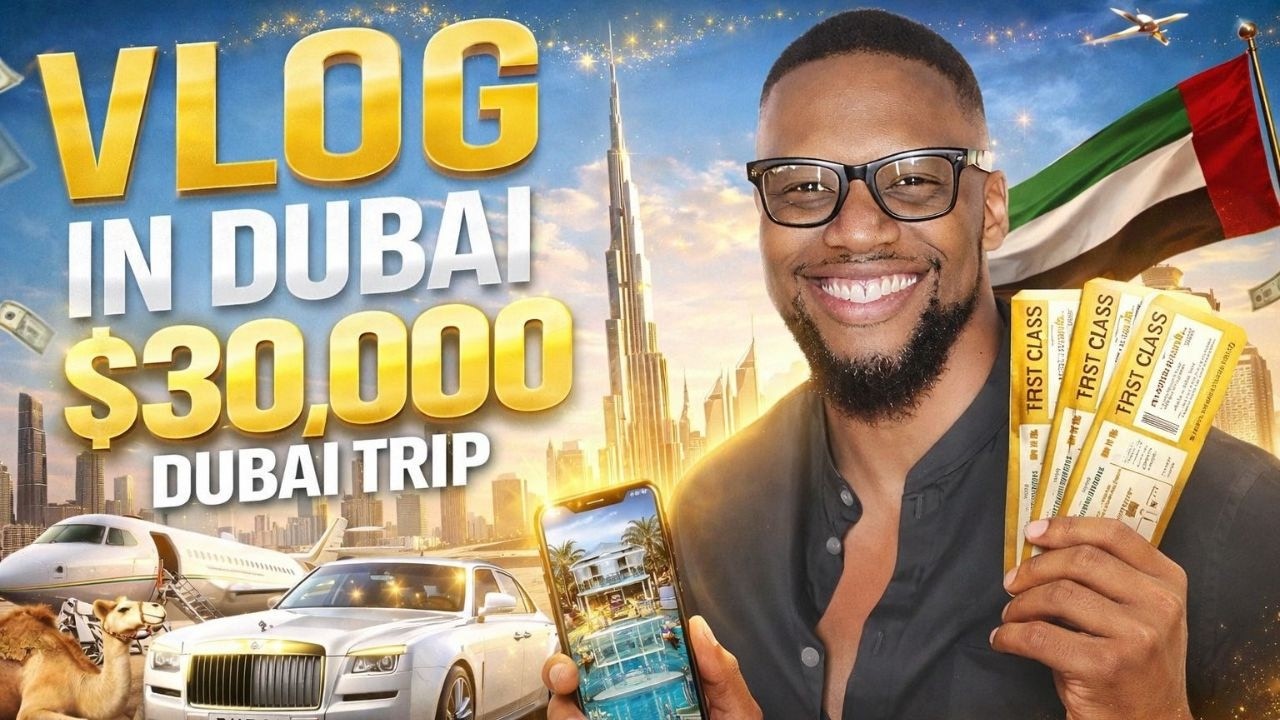 My $30,000 Dubai Trip!