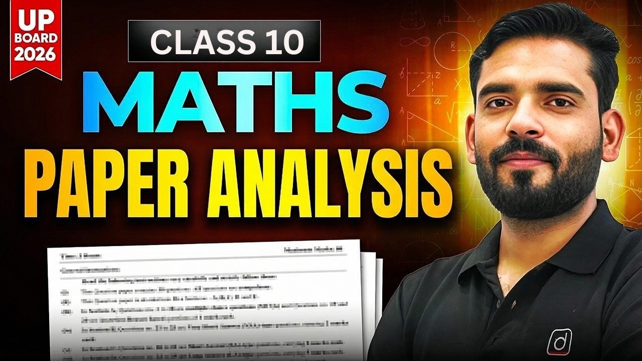 Maths Class 10 | Detailed Paper Analysis | UP Board 2026
