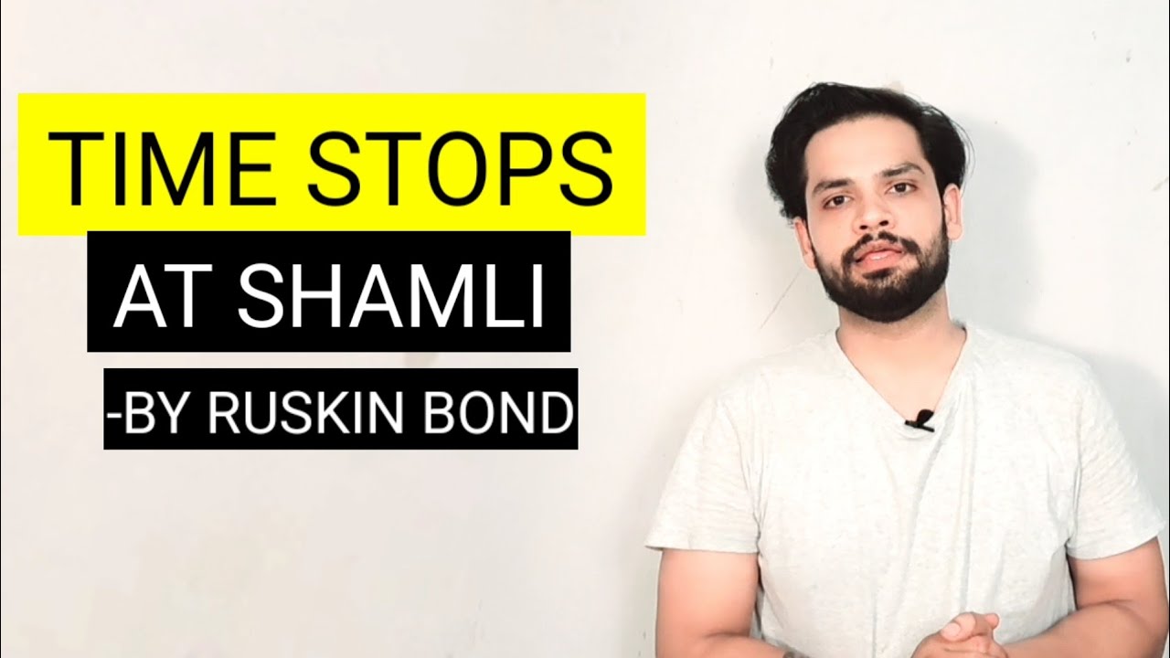 Time stops at Shamli by Ruskin Bond in Hindi 
