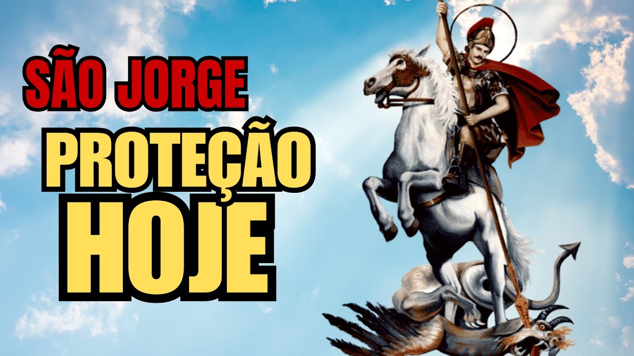 Como a oração de São Jorge pode proteger sua vida e abrir seus caminhos: Descubra o poder da fé