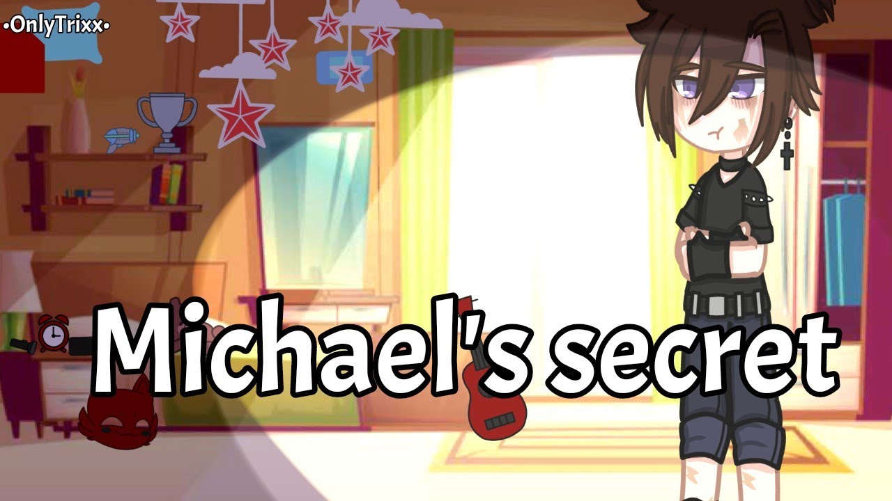 Michael's secret//FNAF//\\Afton Family\\{My AU}