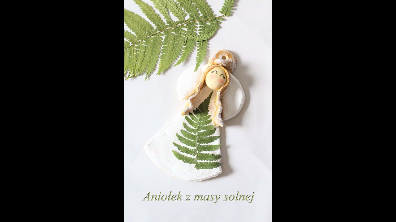 Aniołek z paprotką -KURS-krok po kroku jak zrobić aniołka z masy solnej!