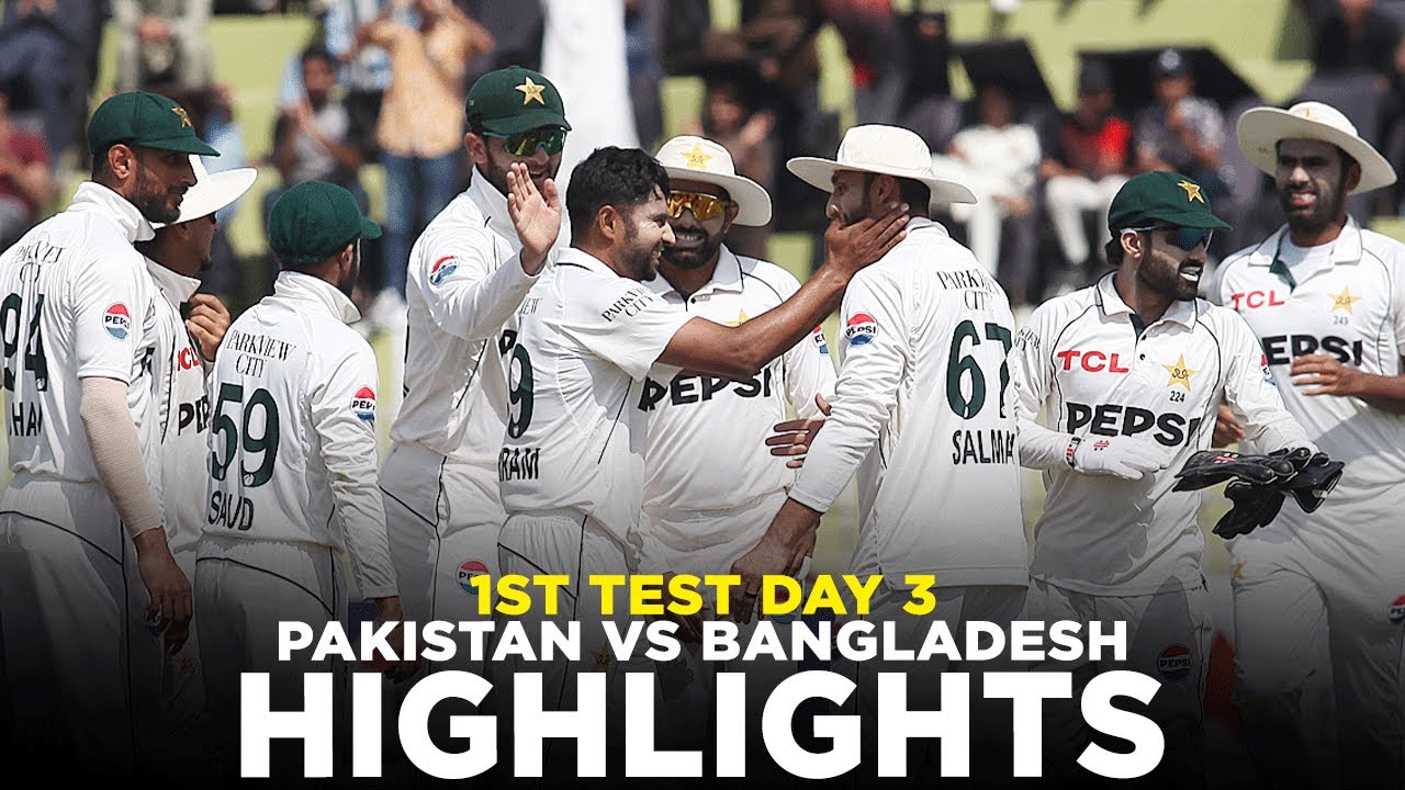 Full Highlights | Pakistan vs Bangladesh | 1st Test Day 3, 2024 | PCB | M8A1K