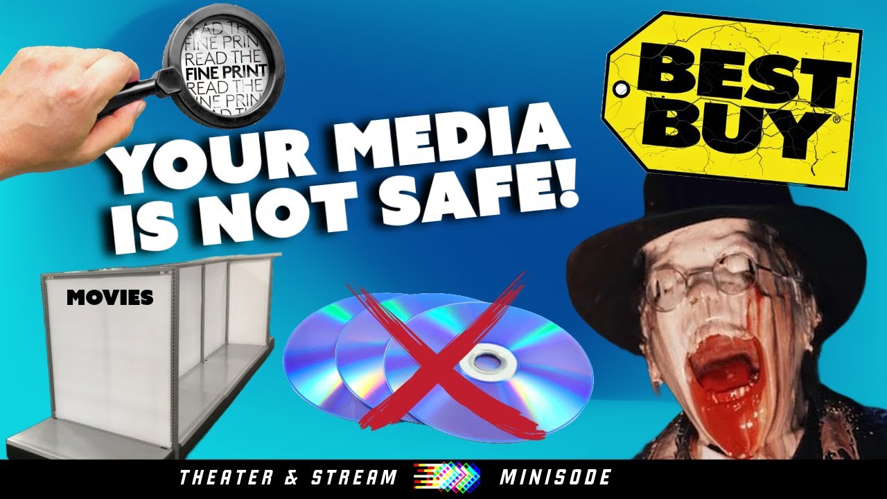 Theater & Stream: A Film Podcast - Minisode - Your Physical (and Digital) Media is Not Safe!
