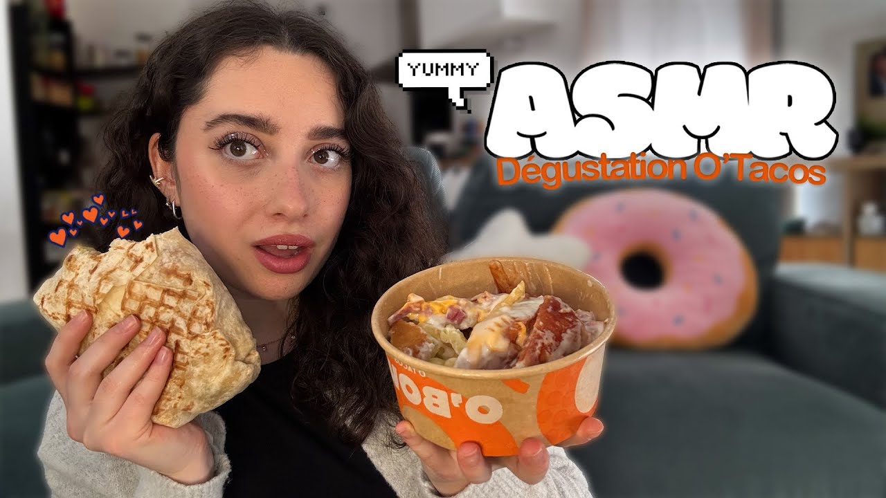 🌙 ASMR FRANÇAIS : DÉGUSTATION O'TACOS 🌮 (blabla et bruits de bouche)