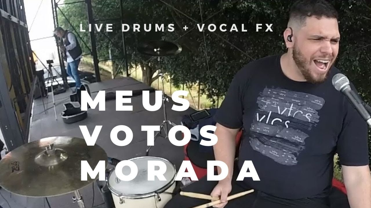 Meus Votos - Morada - Live Drumcover + Vocal Fx