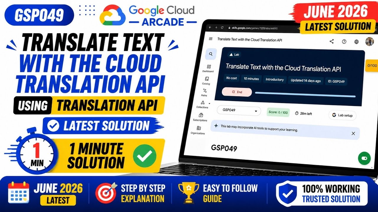Translate Text with the Cloud Translation API | #GSP049 #qwiklabsarcade2026 #googlecloudarcade 