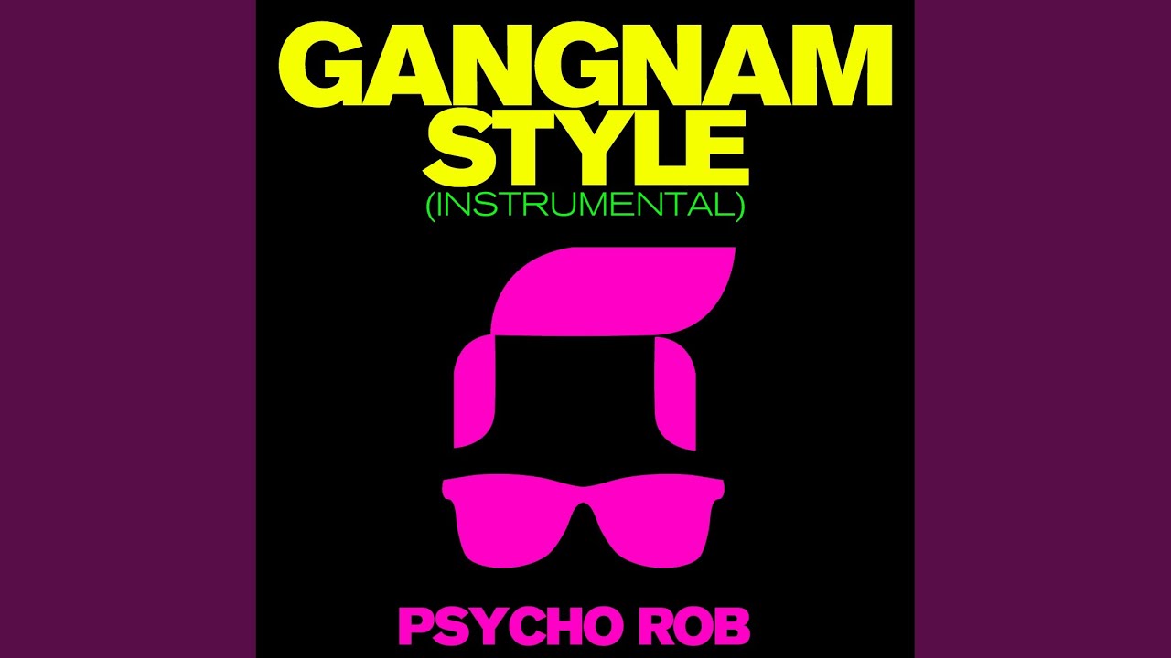 Gangnam Style (Instrumental)