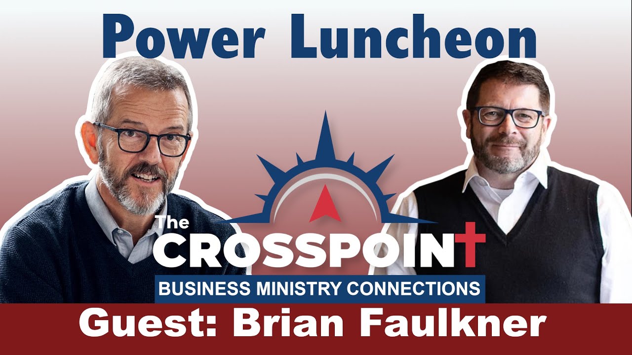 Power Luncheon - Guest Brian Faulkner (December 2022)