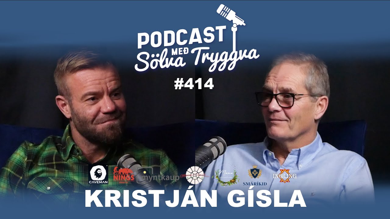 #414 Kristján Gísla með Sölva Tryggva (Áskriftarþáttur)