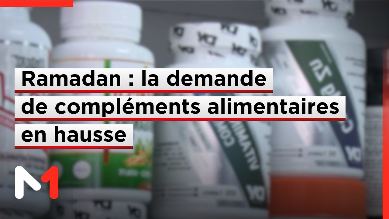 La demande de compléments alimentaires augmente pendant le Ramadan