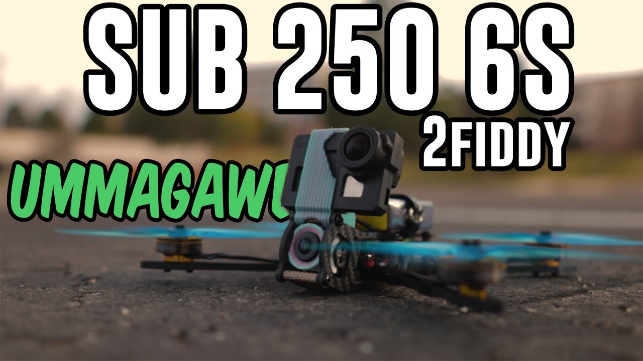 Ummagawd 2FIDDY I Digital 6s Sub250 5in
