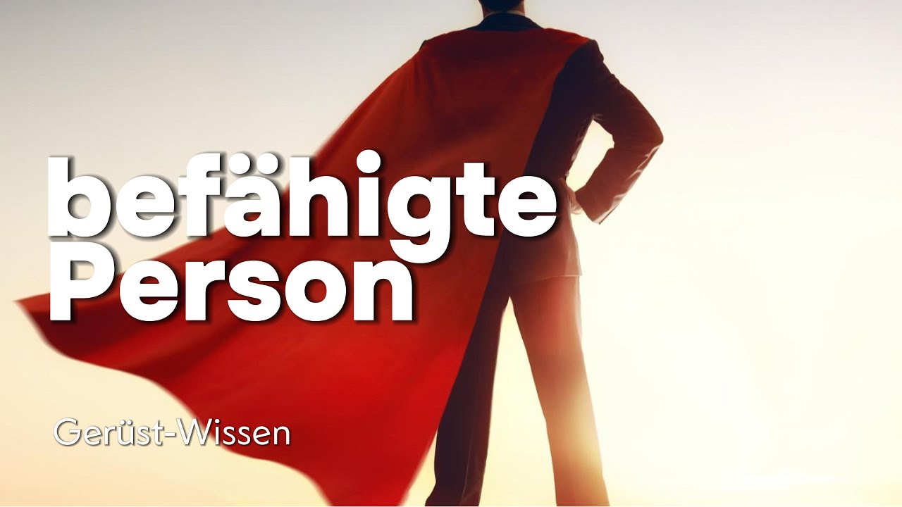 🦸‍♀️🔍 Wer ist eine befähigte Person? Die Superhelden des Gerüstbaus! | Gerüst-Wissen