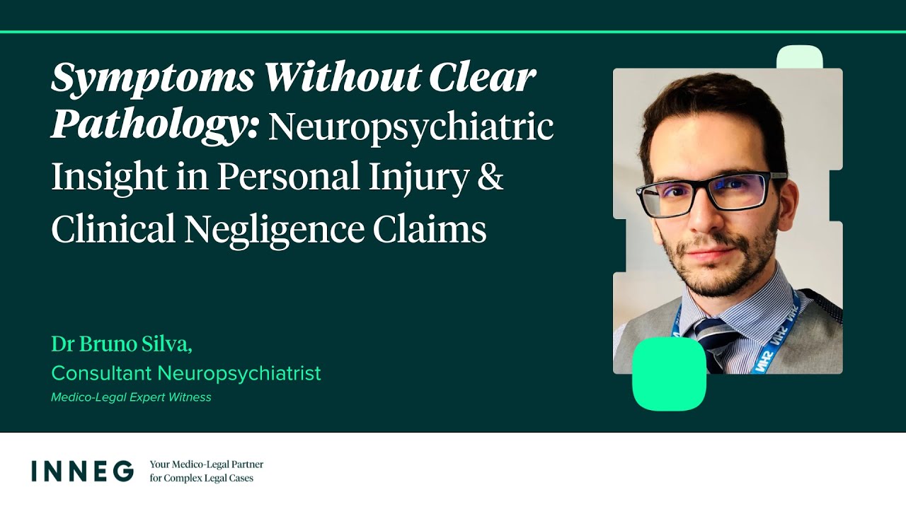 Symptoms Without Clear Pathology: Dr Bruno Silva, Consultant Neuropsychiatrist | INNEG Webinar