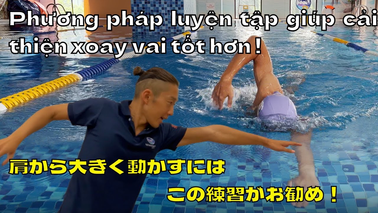Phương pháp luyện tập giúp cải thiện xoay vai tốt hơn !