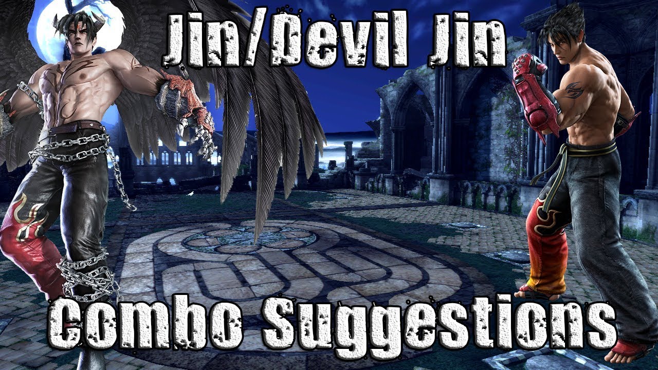 Tekken Tag Tournament 2 - Jin/Devil Jin Combo Suggestions