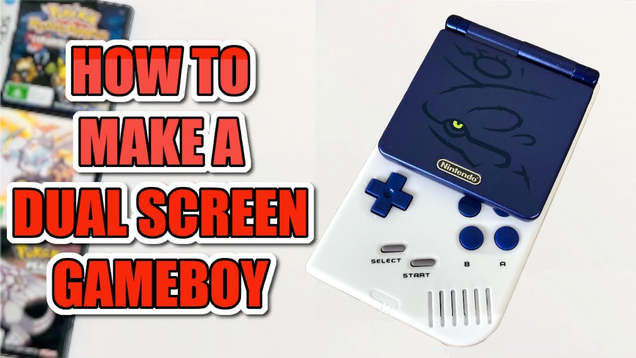 How To Make A Custom Dual Screen Gameboy DMG104 Mod - GBA DS Lite Hybrid