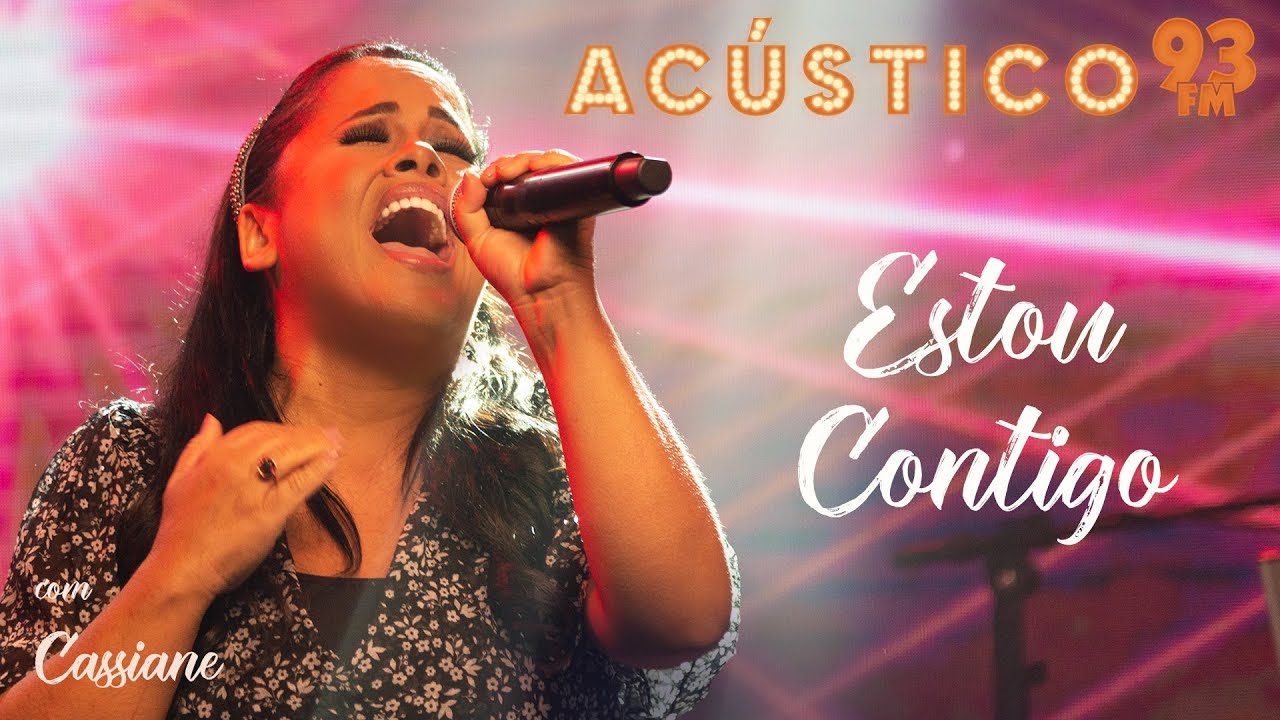 Cassiane - Estou Contigo - Acústico 93 - AO VIVO - 2021