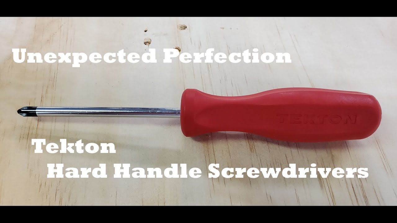 Unexpected Perfection: Tekton Hard Handle Screwdrivers