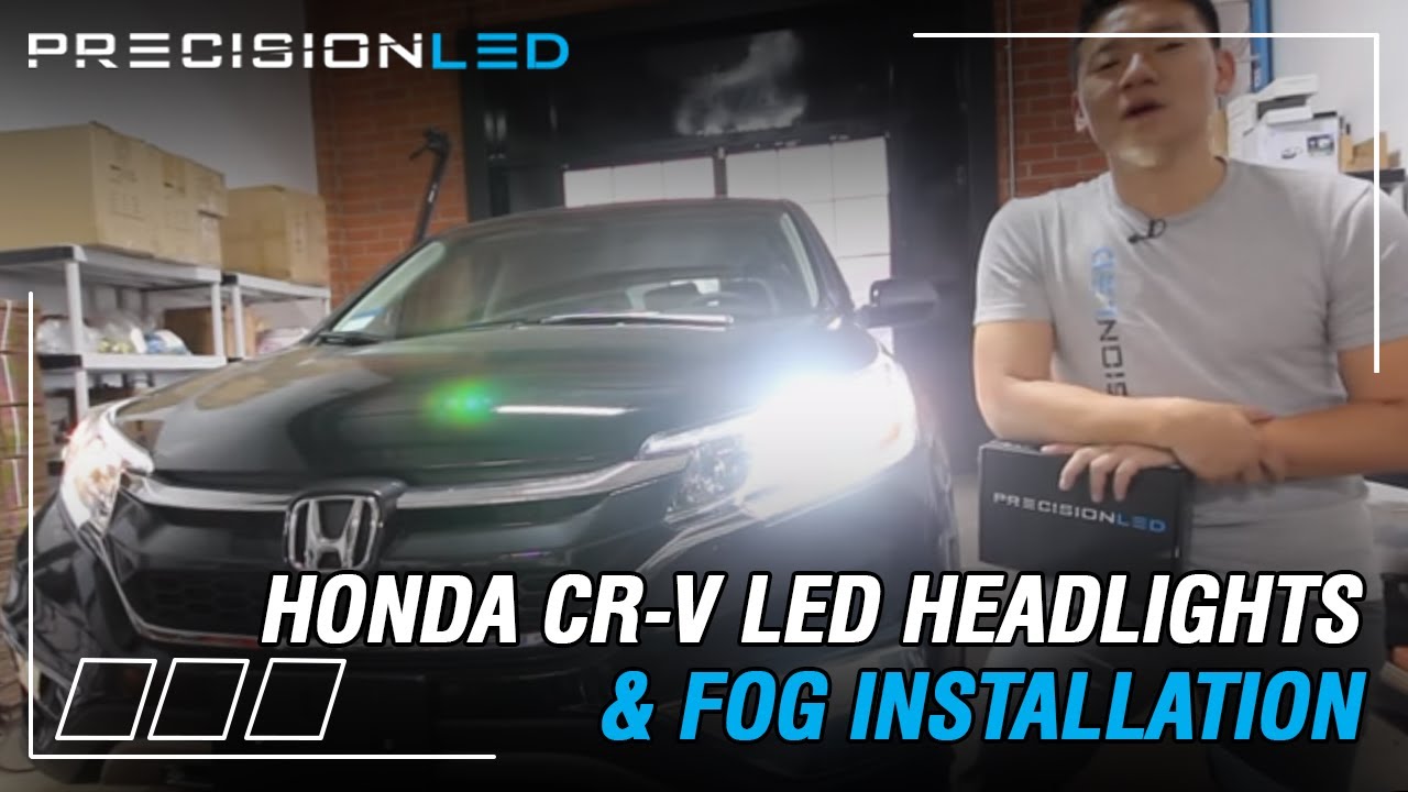 Процесс установки светодиодных фар и противотуманных фар Honda CR-V — 4-е поколение | 2012–2016