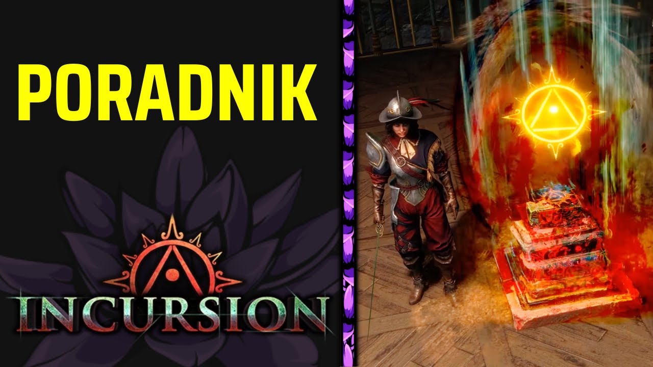 Poe Incursion Poradnik