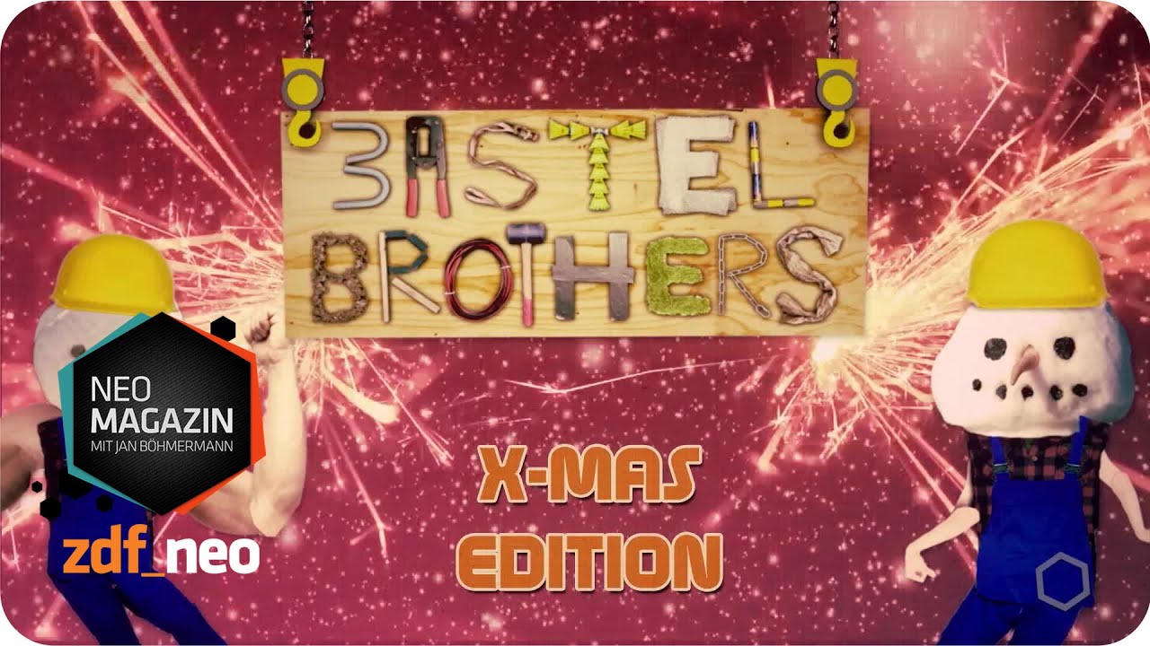 The Bastel Brothers: X-Mas Edition - NEO MAGAZIN mit Jan Böhmermann - ZDFneo