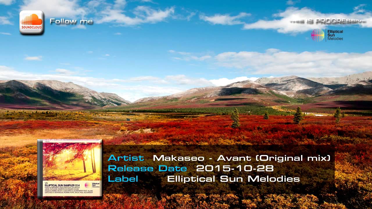 Makaseo - Avant (Original mix)[Elliptical Sun Melodies]