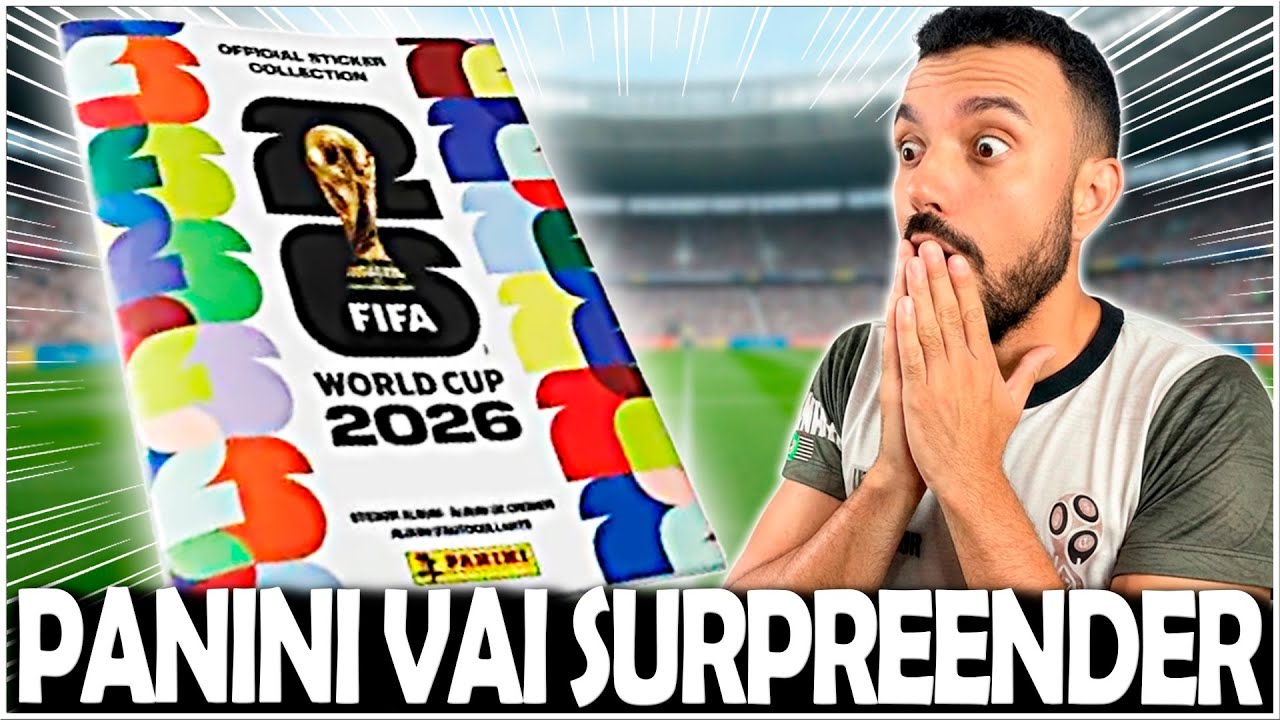 TUDO SOBRE o &Aacute;LBUM da COPA DO MUNDO 2026 em UM V&Iacute;DEO - Figurinhas Panini