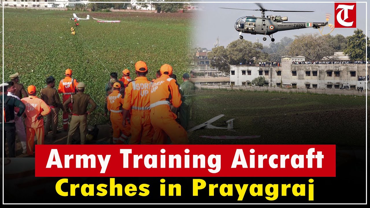 Army training aircraft crashes in Prayagraj due to technical fault; rescue teams rush to spot