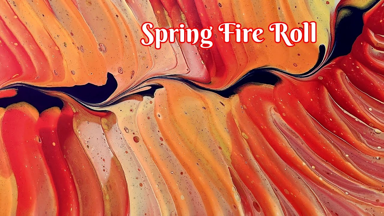 Spring Fire Roll ✨️Testing Owatrol Pouring Medium in a Gorgeous WanderRing Pour!  So Pretty!