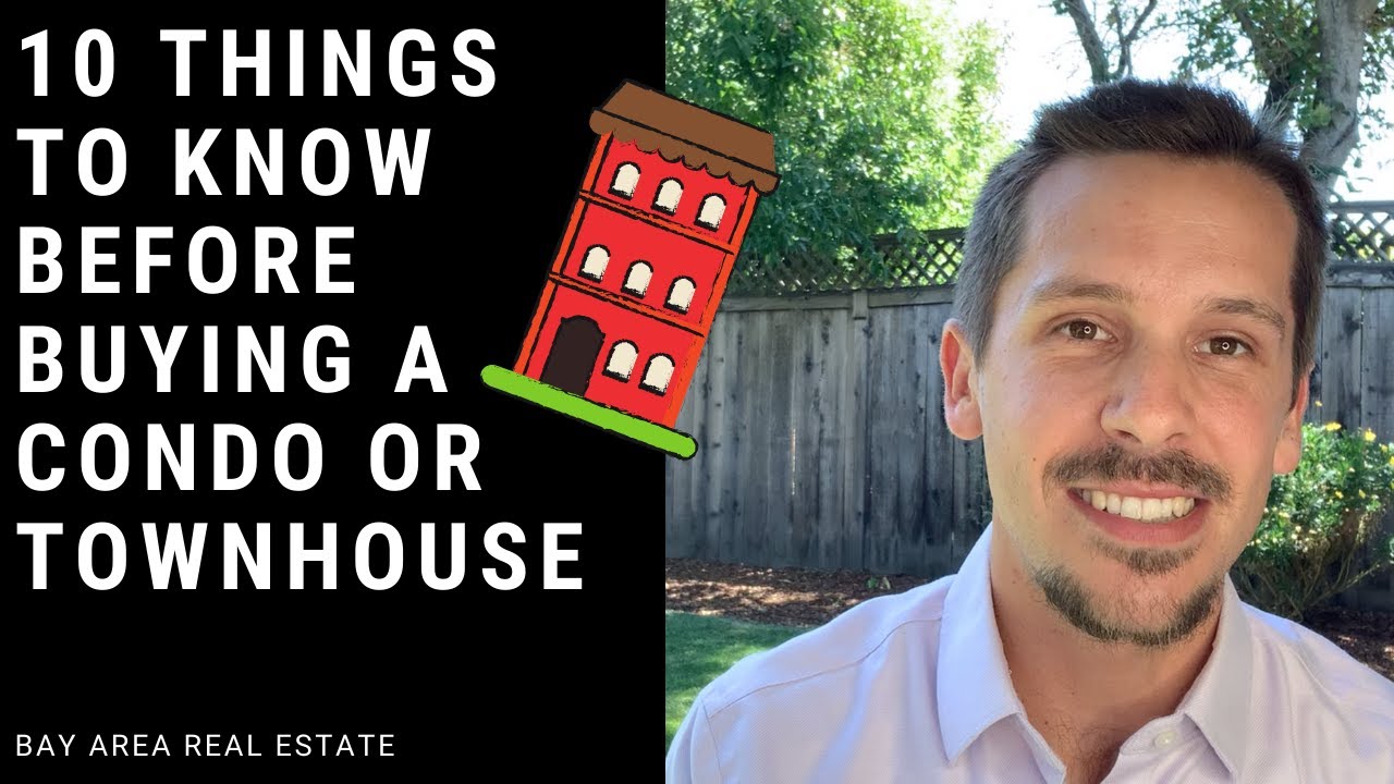 Top 10 Things to Know Before Buying a Condo or Townhouse!