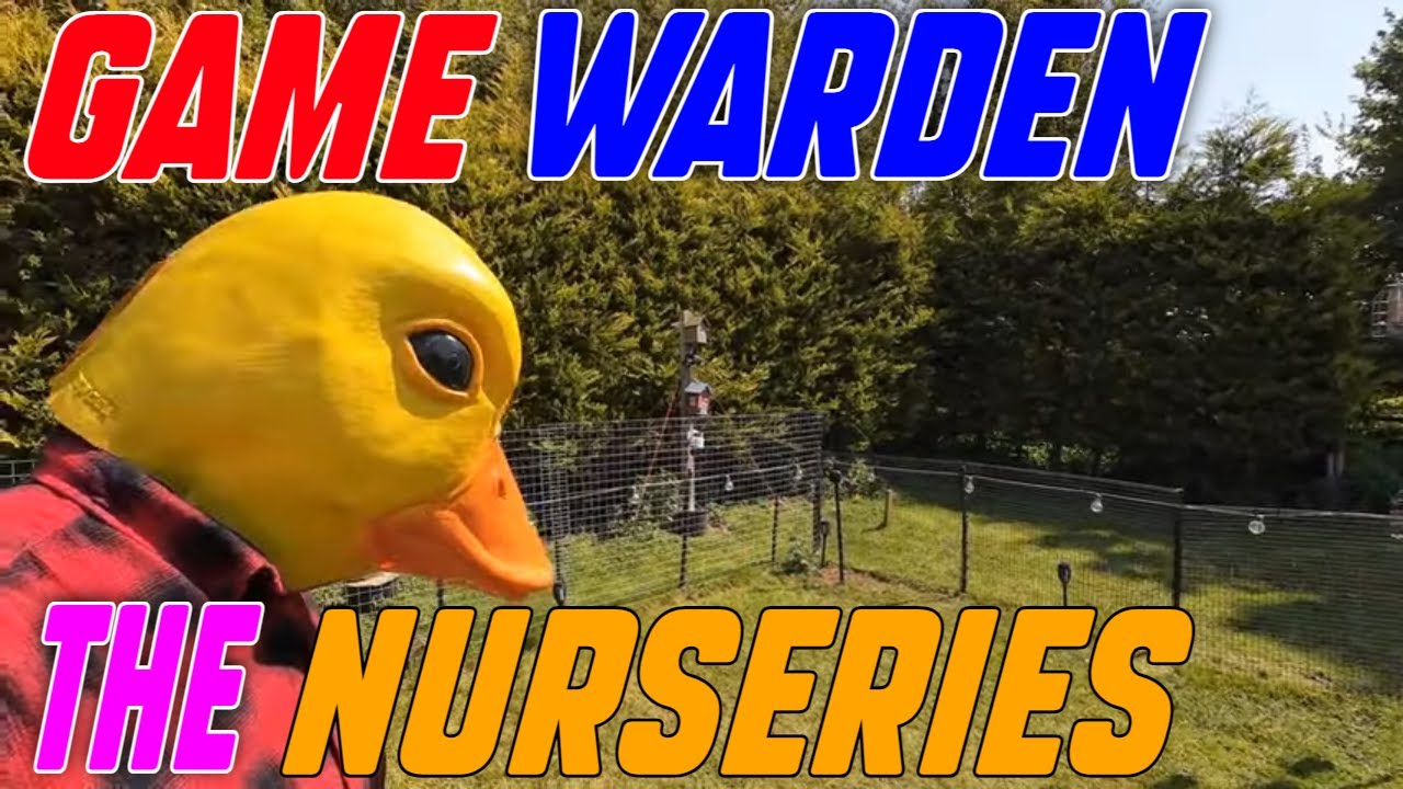 Game Warden at The Nurseries